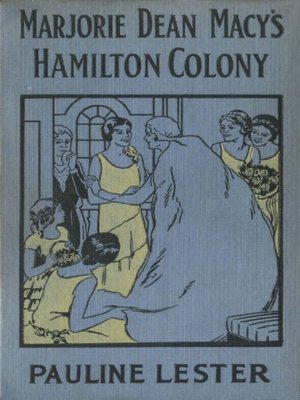 cover image of Marjorie Dean Macy's Hamilton Colony